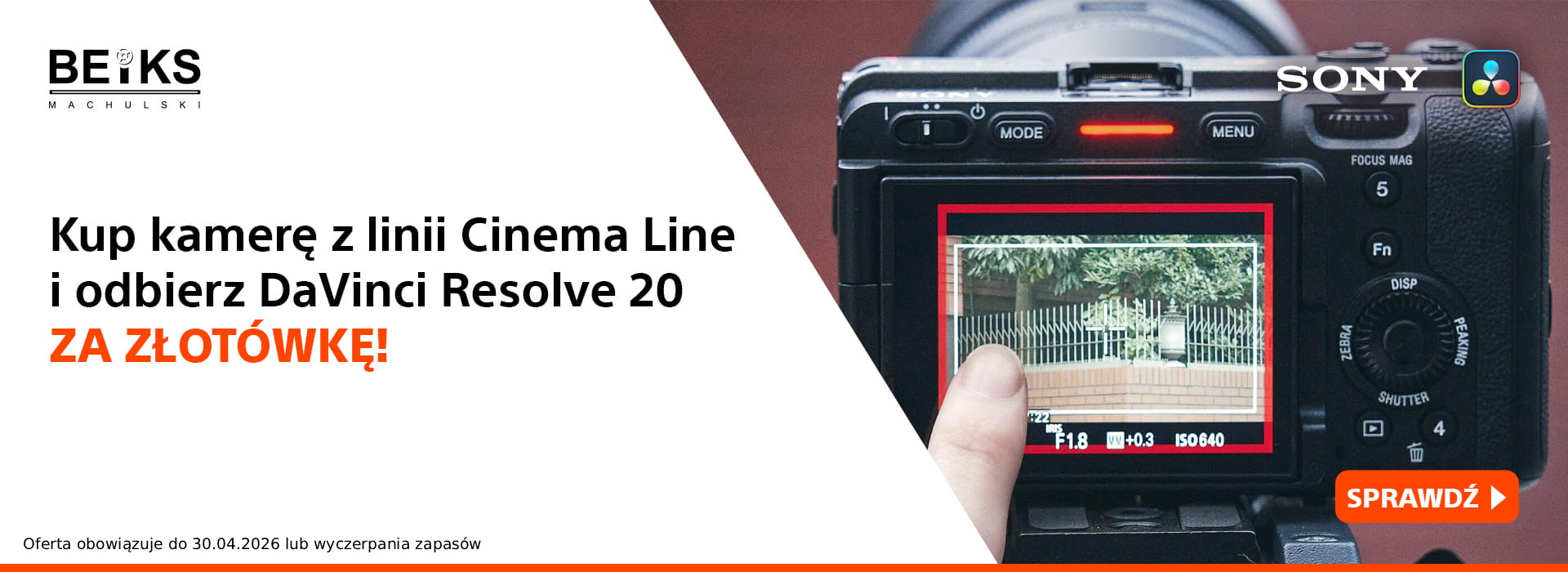 Kup kamerę Sony i otrzymaj DaVinci Resolve 20 za 1 zł